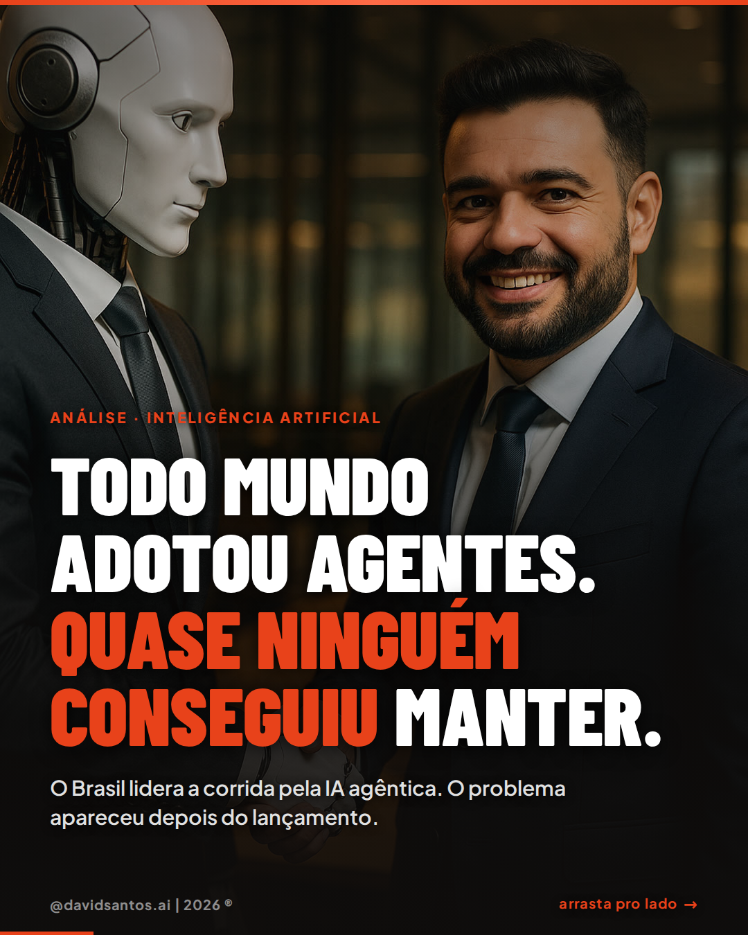 Capa: O paradoxo da producao de agentes de IA